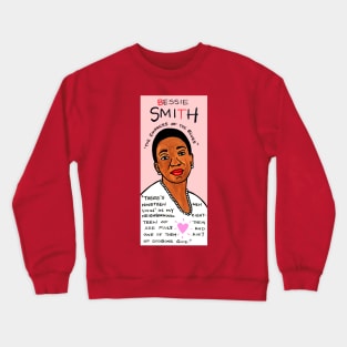 Bessie Smith Crewneck Sweatshirt